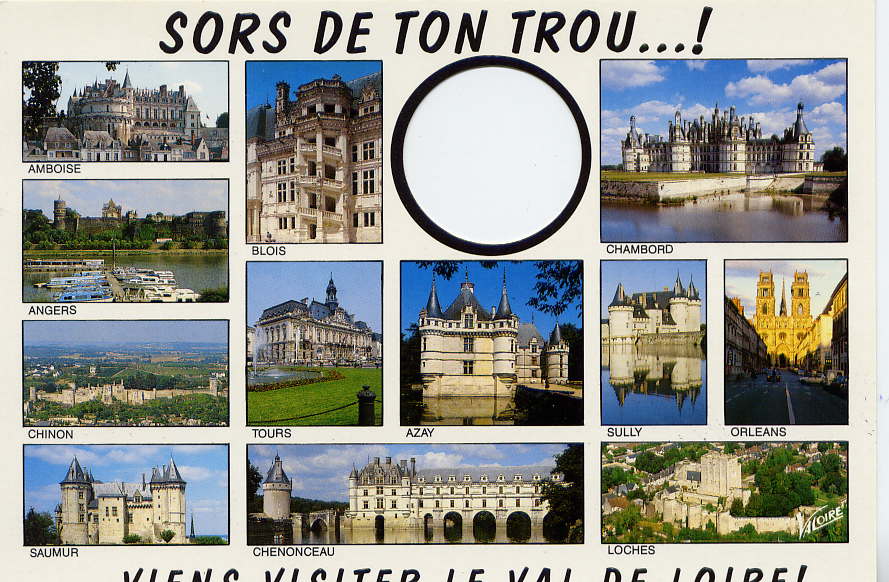 -CM-1998-SORS DE TON TROU,VIENS VISITER LE VAL DE LOIRE- Vues Multiples éd Valoire à Blois - Châteaux