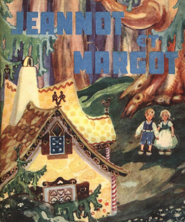 Jeannot Et Margot Ou Le Nouveau Petit Poucet D'après Grimm Par B. Hoffsten (Dessins De Nils Hansson) 36 Pages - Autres & Non Classés