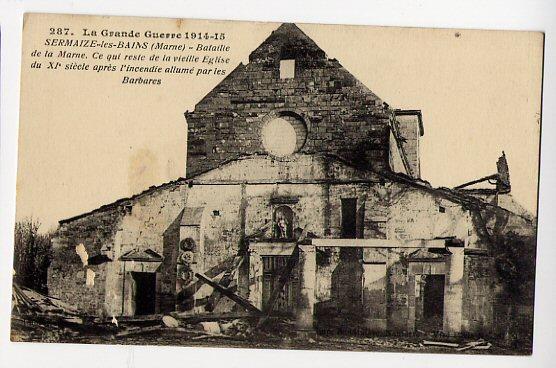 Sermaize Les Bains (Marne), Ruines De L'église - Sermaize-les-Bains