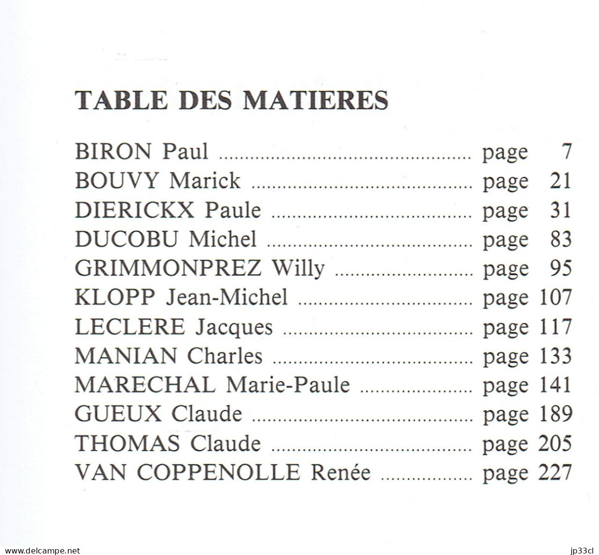 Biron Bouvy Dierickx Ducobu Grimmonprez Klopp Leclere Manian Marechal Gueux Thomas Van Coppenolle - Auteurs Belges