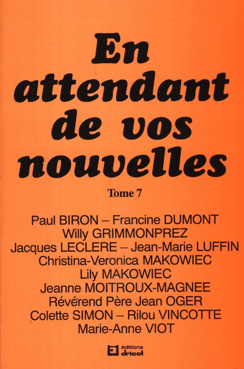 Biron Dumont Grimmonprez Leclere Luffin Makowiec Moitroux-Magnée Rév. Père Oger Simon Vincotte Viot - Belgische Schrijvers