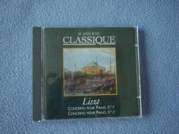 CD Liszt: Concerto Pour Piano N° 1 Et Concerto Pour Piano N° 2 - Neuf - Série "Au Coeur Du Classique" - Ref 5177 - Classica