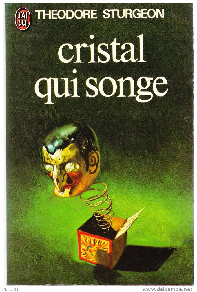 J´ai Lu N° 369 - Cristal Qui Songe - Théodore Sturgeon - J'ai Lu