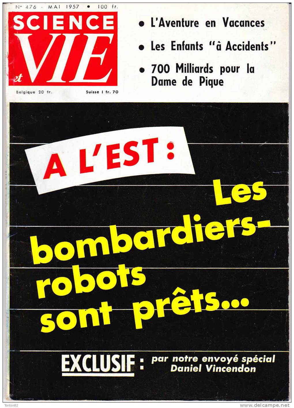 Science Et Vie N° 476 - Mai 1967 - Science