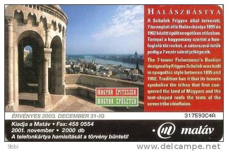 HUNGARY - HUNGARIAN ARCHITECTS - HALÁSZBÁSTYA - FISHERMEN'S BASTION - 2000ex - Hongrie