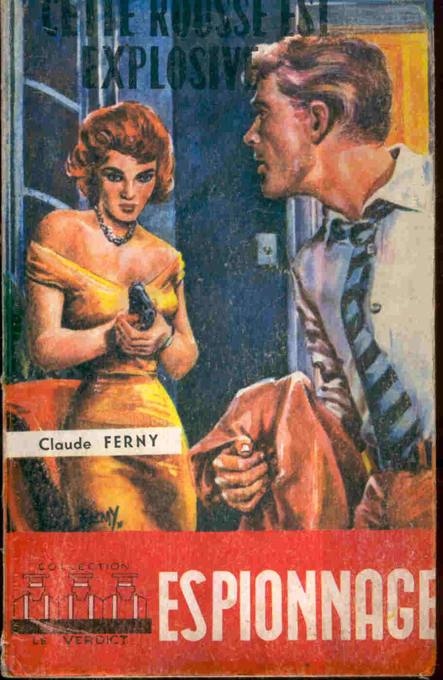 Cette Rousse Est Explosive - Claude Fermy ( 1960 ) - Old (before 1960)