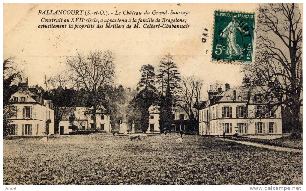 BALLANCOURT - Le Château Du Grand Saussaye - Ballancourt Sur Essonne