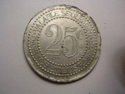 25 C  Vichy Etablis. Thermal - Monedas / De Necesidad