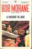 Bob Morane N° 1063 ( Type 8 - 1971 ) - Le Masque De Jade - Marabout Junior