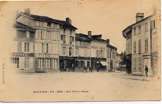 Montier Sue Der Rue Notre Dame - Montier-en-Der