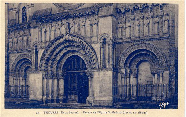 THOUARS - Façade De L'Eglise St-Médard (11e Et 12e Siècles) - Thouars