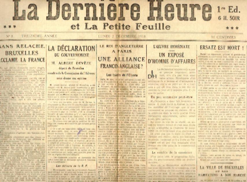 La Dernière Heure Et La Petite Feuille N°8, 2/12/1918 Albert Devèze Ersatz Foch Verviers Herve Spa Schaerbeek Neufbois - Historical Documents