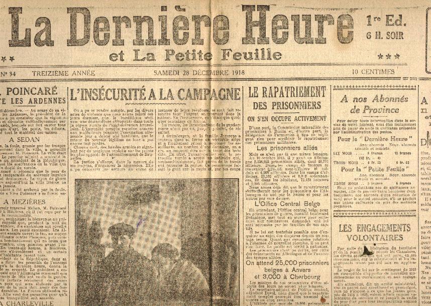 La Dernière Heure Et La Petite Feuille 28/12/1918 Poincaré Sedan Mézières Grimbergen De Locht Baltique Barthel-Jottrand - Historical Documents