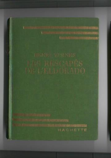 Luc Dassaut Rescapés De L'El Dorado EO, HACHETTE - Adventure