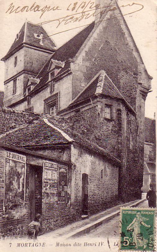 MORTAGNE. Maison Dite Henri IV - Mortagne Au Perche