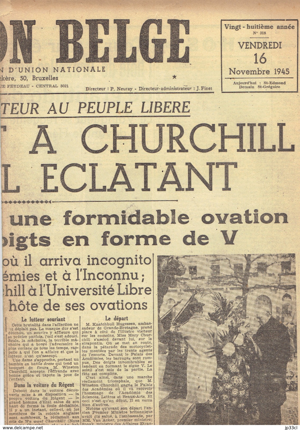 NATION BELGE 16/11/1945 Churchill Indonésie Cobra Félix Gouin Nuremberg Yvan Roy Antwerp Malines Preys Lagrand - Andere & Zonder Classificatie