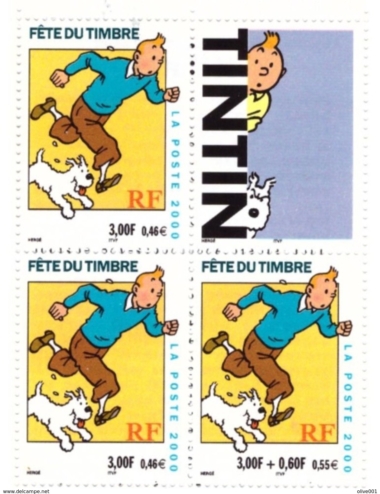 Timbres De France, Bloc De Quatre Dont Vignette Issue Du Carnet "La Fête Du Timbre" 2000 ** Tintin Et Milou Fraicheur Po - Bandes Dessinées