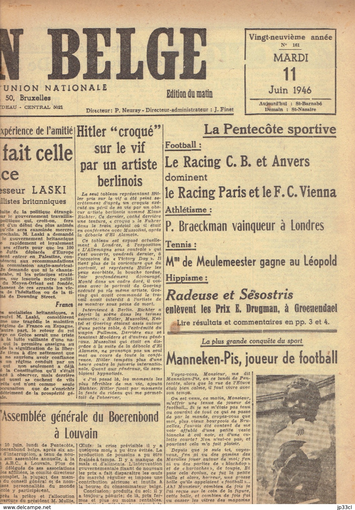 NATION BELGE 11/6/1946 Pompiers Tournai Boerenbond Manneken-Pis Mihaïlovitch Christmann Echternach Devroe Racing Siam - Autres & Non Classés