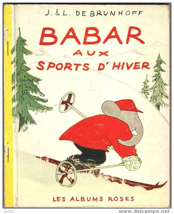 Babar Aux Sports D'hiver Par J. Et L. De Brunhoff - Autres & Non Classés