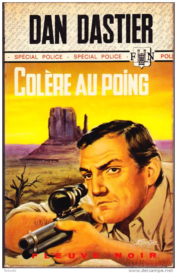 FN. SP. 1047 - Colère Au Poing - Dan Dastier  - ( EO 1973 ) . - Fleuve Noir