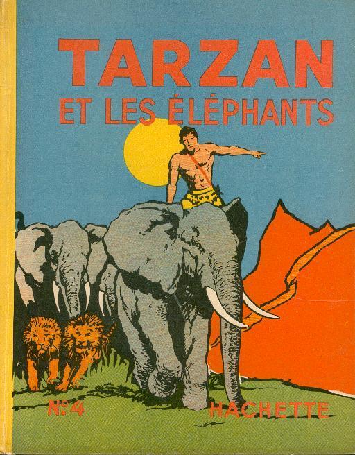 Tarzan Et Les éléphants - Tarzan