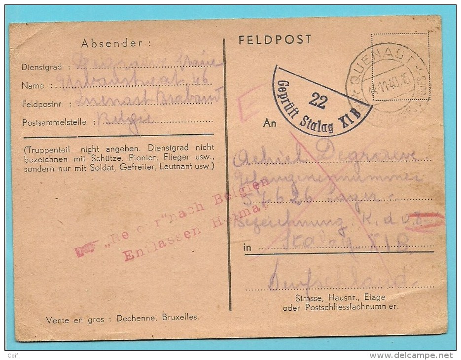 Feldpost-kaart Met Stempel QUENAST Op 14/11/40 Naar STALAG, Stempel "Retour" Nach Belgien / Entlassen Heimat .... - Guerre 40-45 (Lettres & Documents)