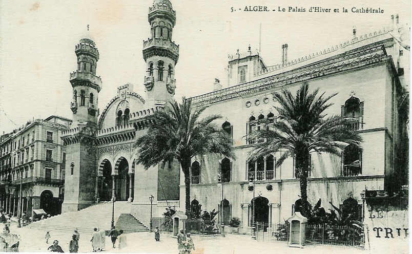 ALGER   5  Le Palais D Hiver Et La Cathédrale  Carte Neuve - Alger