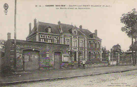 62 SAINT LAURENT BLANGY  Cpa Animée La Mairie Avant Sa Destruction     14 - Saint Laurent Blangy