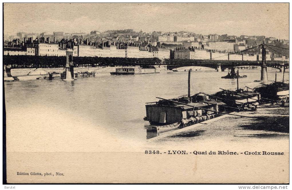 LYON 1 - Quai Du Rhône. Croix Rousse - Lyon 1