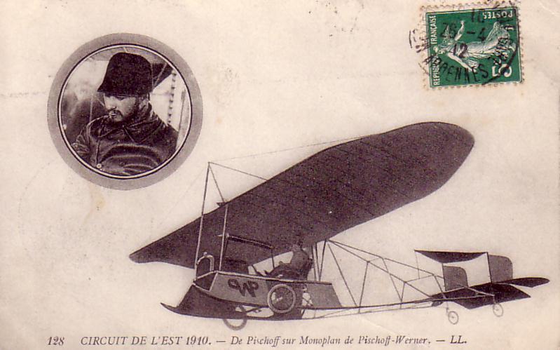 CIRCUIT DE L'EST 1910. De Pischoff Sur Monoplan De Pischoff-Werner.(aviateur,avion) - Demonstraties