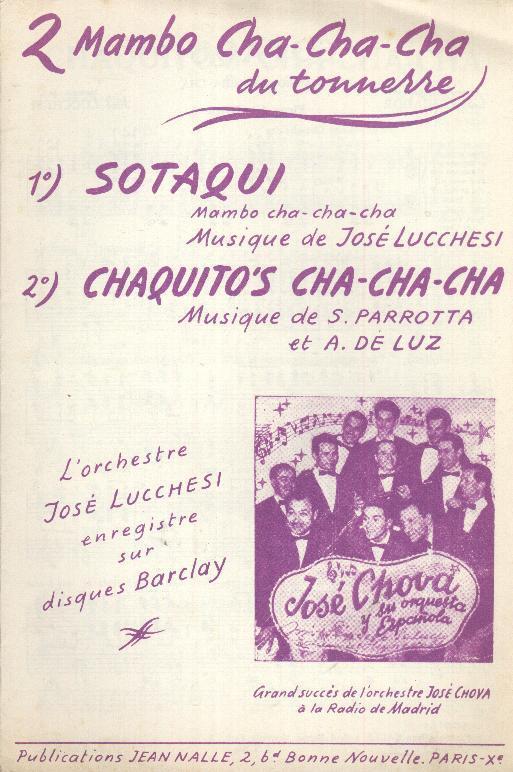 Sotaqui (José Lucchesi) + Chaquito´s Cha Cha Cha (S. Parrotta A. De Luz) - Sonstige & Ohne Zuordnung