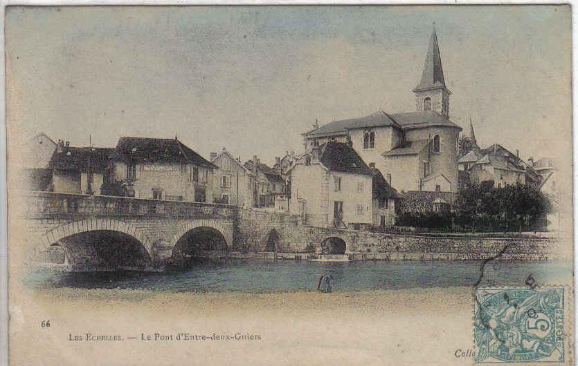 73,Savoie, Les ECHELLES, Le Pont D´entre Deux Guiers - Les Echelles