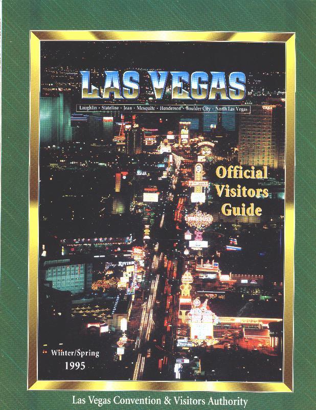 Las Vegas Official Visitors Guide, Winter-Spring 1995 - North America
