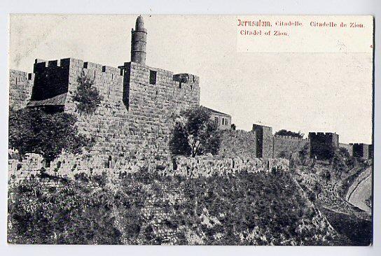 Jérusalem Citadelle De Zion, Vers 1900 - Palestina