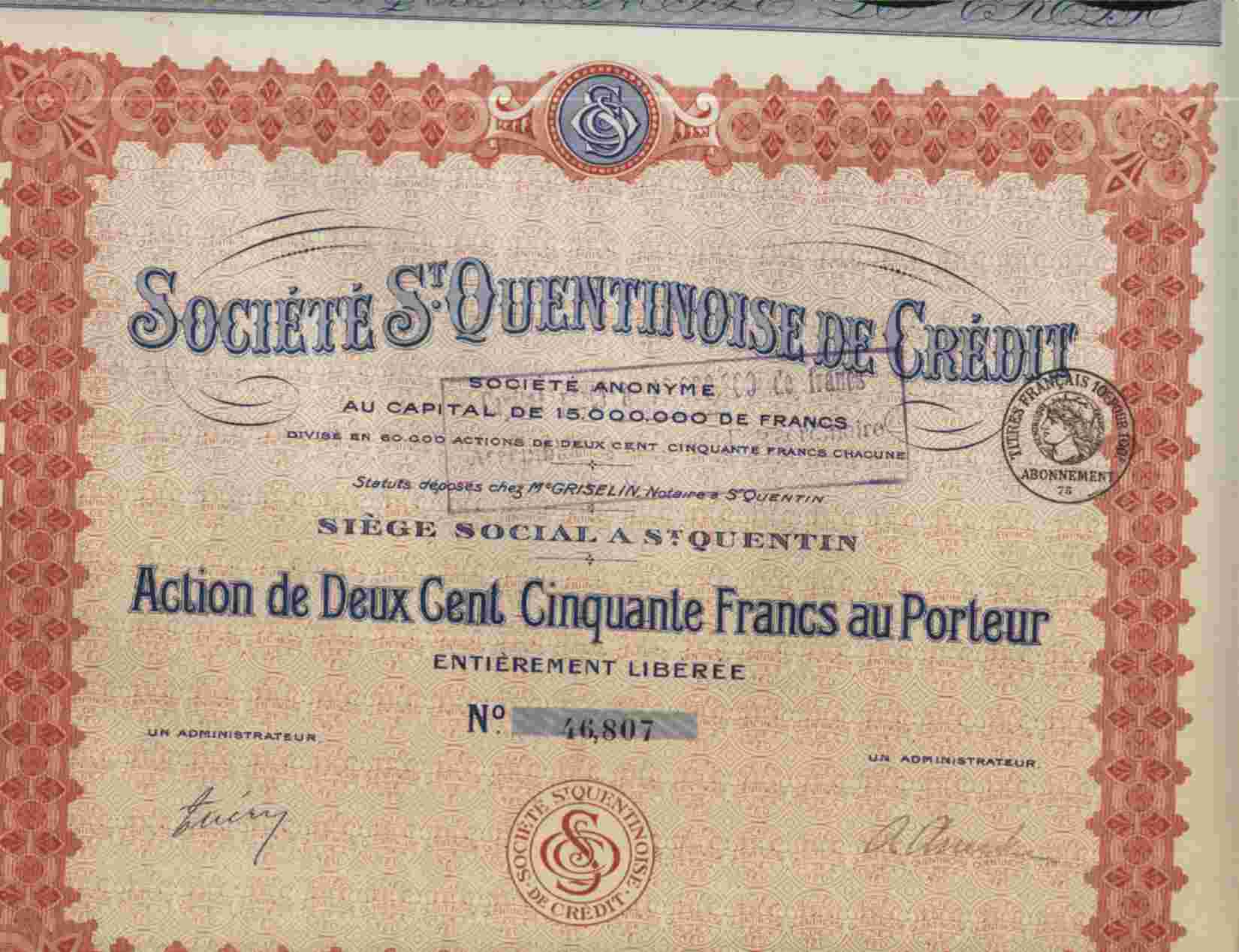 STE SAINT QUENTINOISE DE CREDIT § - Banca & Assicurazione