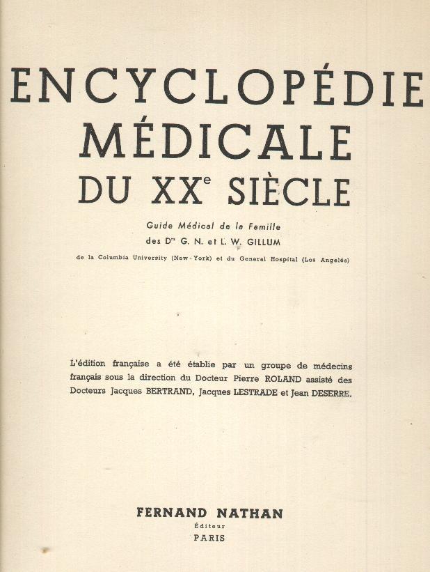 Encyclopédie Médicale Du XXe S. - Encyclopédies