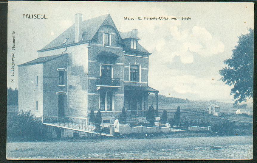 Paliseul: Maison E.Perpète-Colas,pépiniériste 1911 - Paliseul