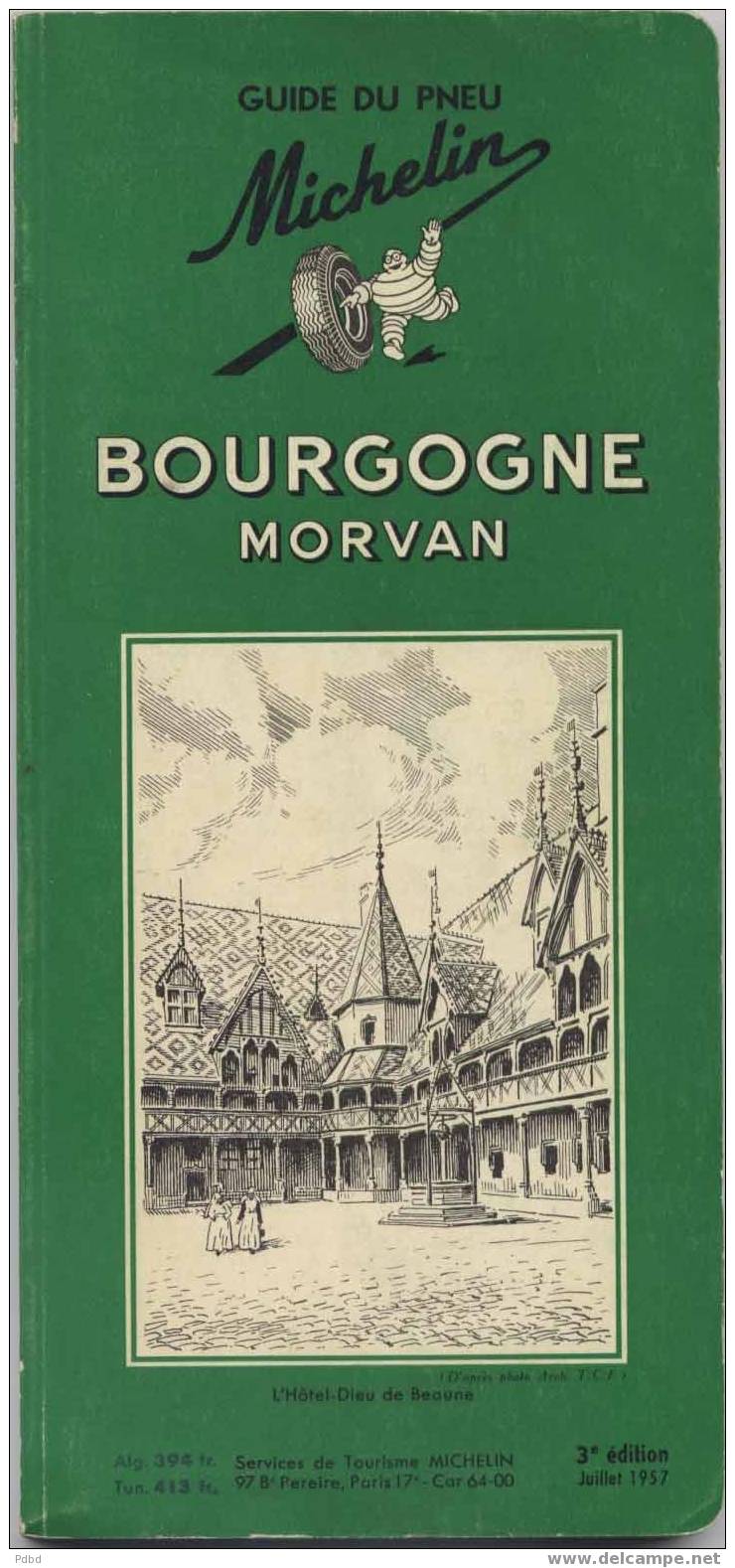 GUIDE VERT MICHELIN SUR LA BOURGOGNE / MORVAN. - Michelin (guide)