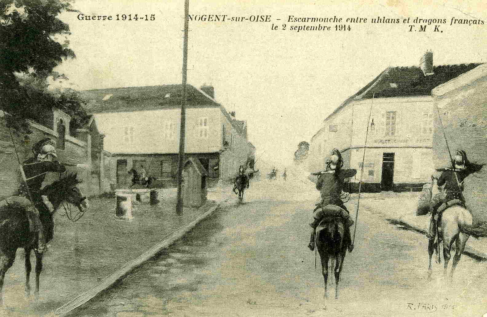 NOGENT-SUR-OISE - Escarmouche Entre Uhlans Et Dragons Français Le 2 Septembre 1914 - Nogent Sur Oise