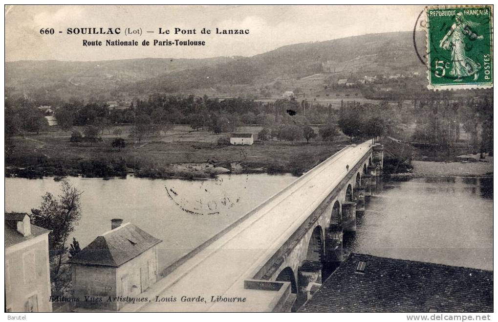 SOUILLAC - Le Pont De Lanzac. Route Nationale De Paris à Toulouse - Souillac