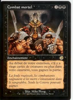 Combat Mortel       Tourment - Cartes Noires