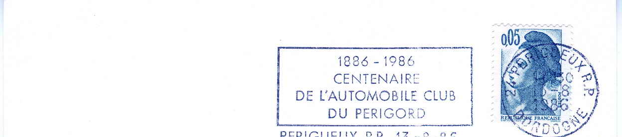 OBLITERATION TEMPORAIRE FRANCE 1986 100 ANS DE L4AUTOMOBILE CLUB PERIGORD - Automobile