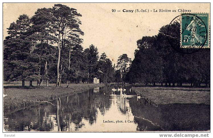 CANY - La Rivière Au Château - Cany Barville