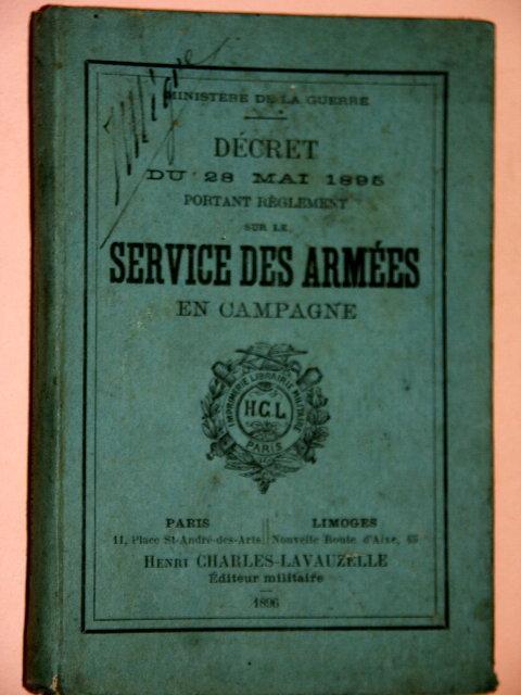 Service Des Armées En Campagne 1896 - Other & Unclassified