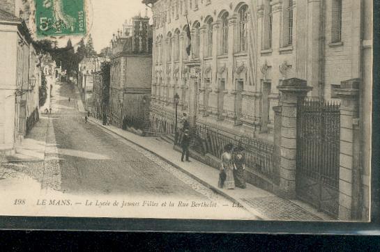 Le Mans Le Lycée De Jeunes Filles Et La Rue Berthelot - Le Mans