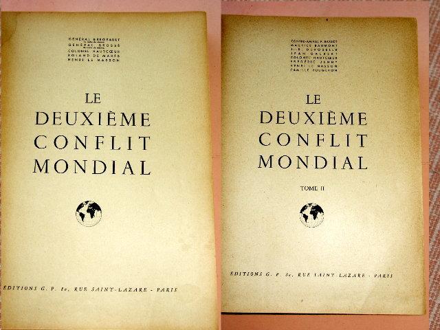 Le 2° Conflit Mondial (2 Tomes) De 1946 - Other & Unclassified