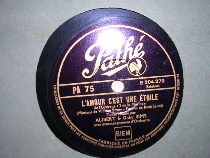 ALIBERT Et Gaby SIMS. - 78 Rpm - Gramophone Records