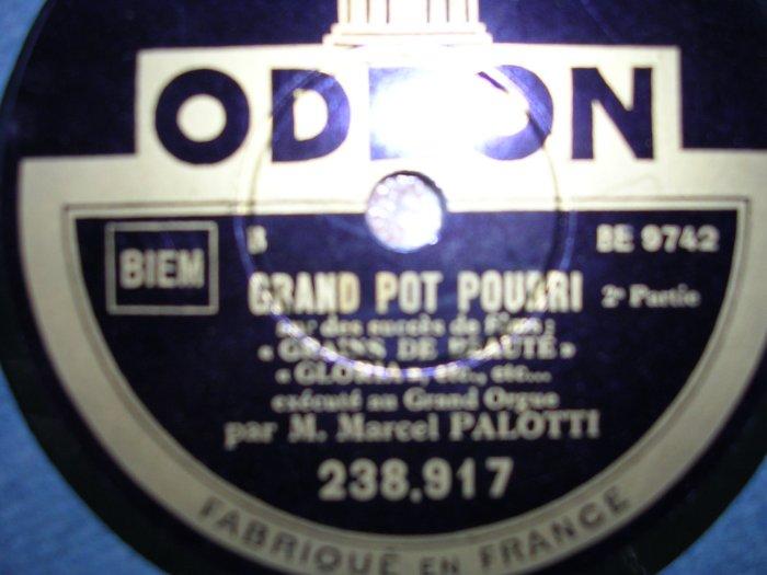 Marcel PALOTTI Au Grand Orgue. - 78 T - Grammofoonplaten