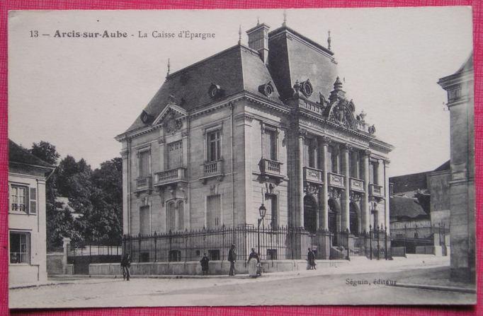 Arcis Sur Aube, Caisse D’epargne - Arcis Sur Aube