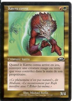 Kavru Cornu     Planeshift - Cartes Or